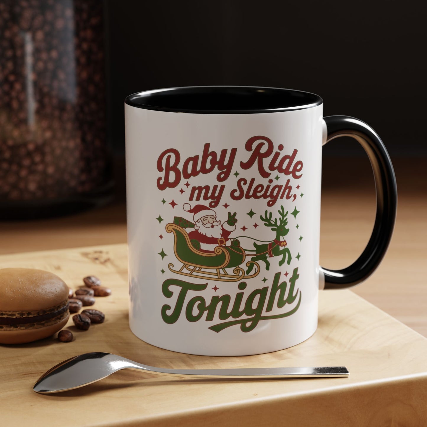 Mug  'Baby ride my sleigh tonight' Christmas (11oz/15oz)