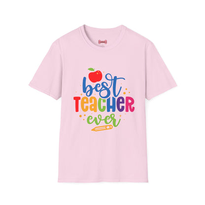 T-Shirt: "Best Teacher Ever" Teacher Appreciation Gift, Thank You Teacher Tee,