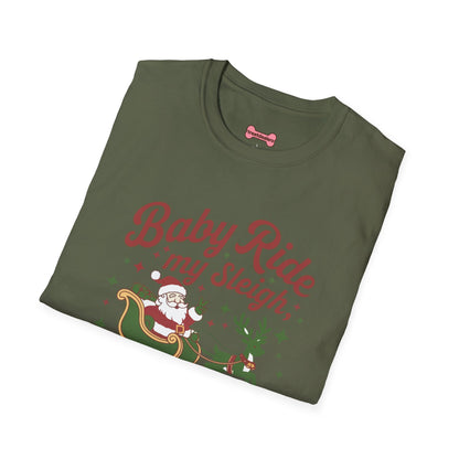 Christmas T-Shirt 'Baby ride my sleigh tonight'