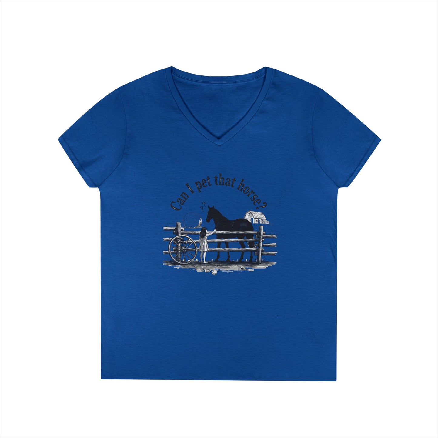V-Neck T-Shirt Horse Lover 'Can I Pet That Horse?'