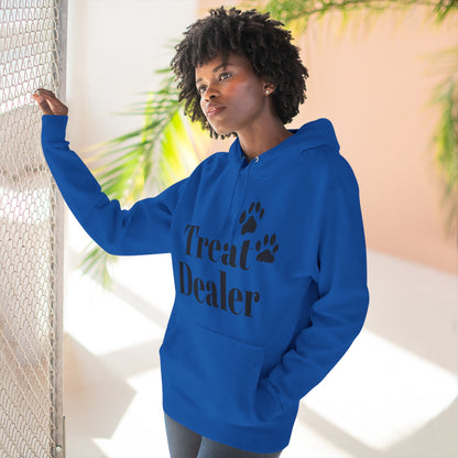 Fleece Hoodie: "Treat Dealer"