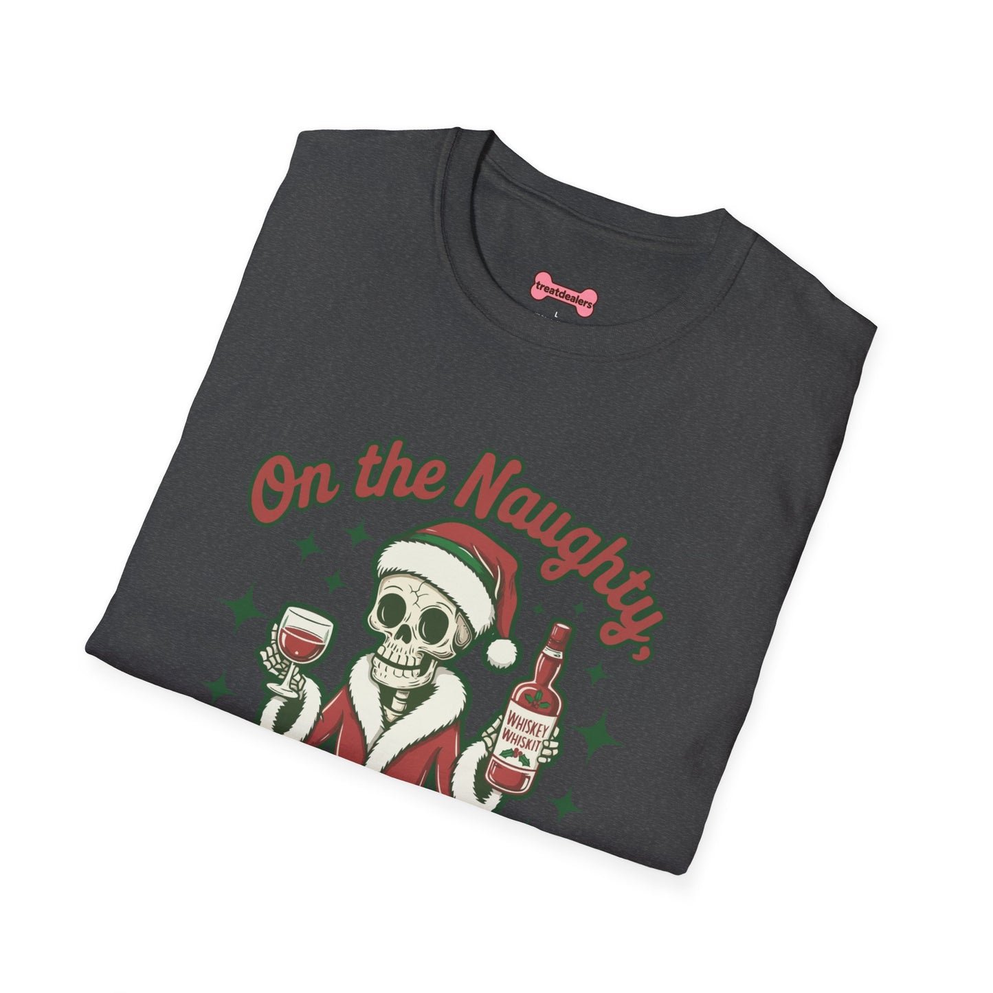 Christmas Unisex T-Shirt 'On the Naughty List and Loving It' Funny Holiday Shirt