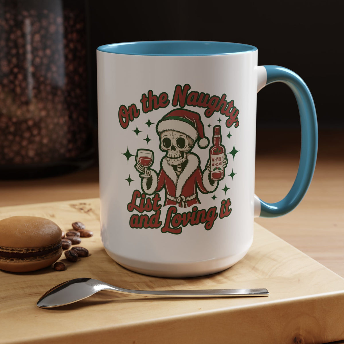 Coffee Mug 'On The Naughty List and Loving It' Christmas