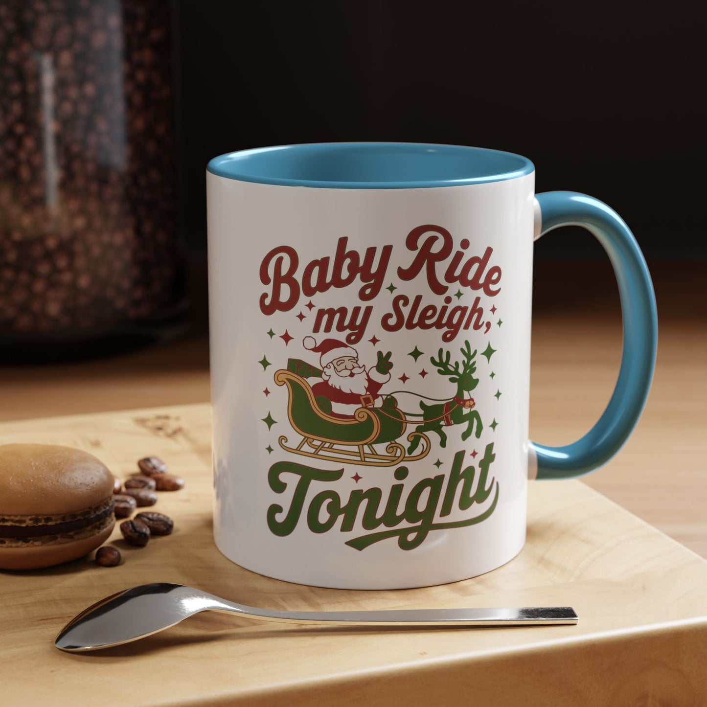 Mug  'Baby ride my sleigh tonight' Christmas (11oz/15oz)