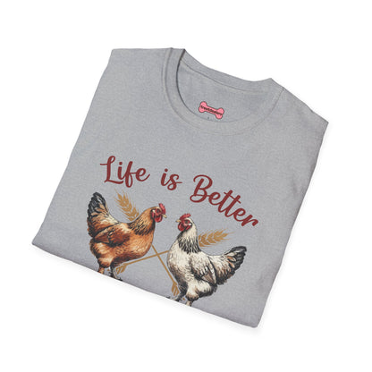 T-Shirt 'Life is better with Chickens' Funny Shirt chickens Lover Tee