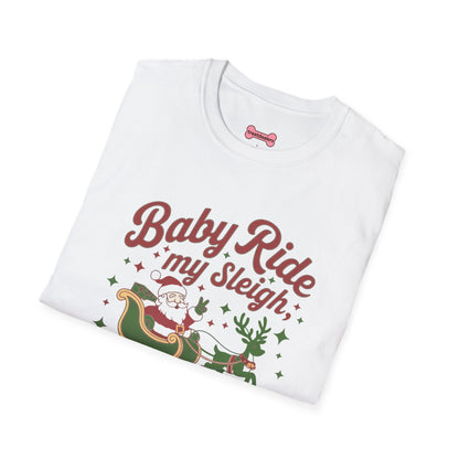 Christmas T-Shirt 'Baby ride my sleigh tonight'