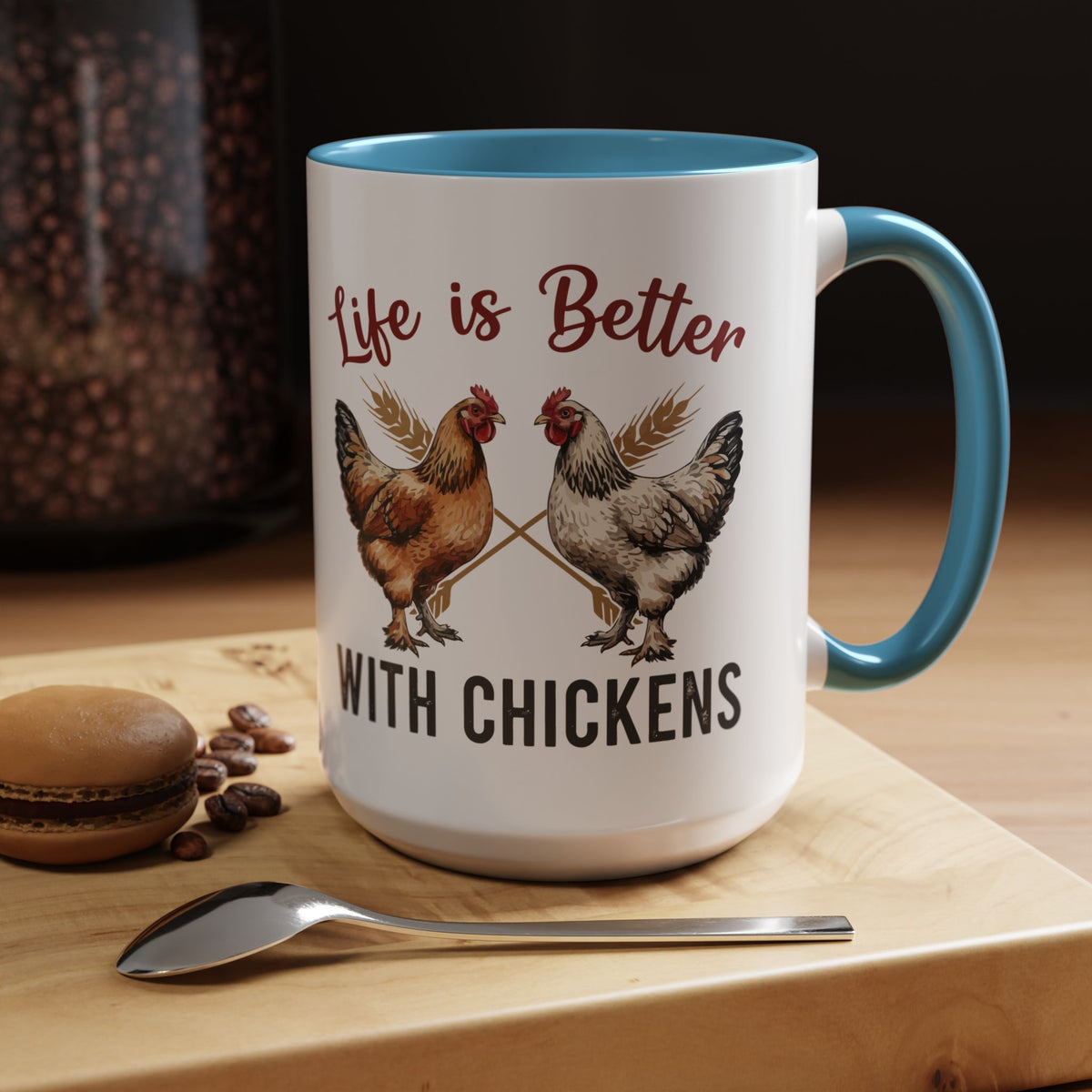Funny Chicken Lover Coffee Mug "Life is Better with Chickens" Accent Mug (11/15oz)