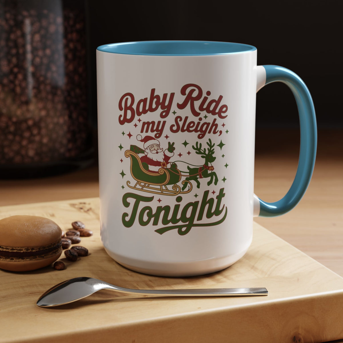 Mug  'Baby ride my sleigh tonight' Christmas (11oz/15oz)