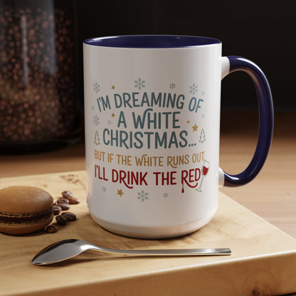 Mug  'Dreaming of a White Christmas' Fall Christmas (11oz/15oz)