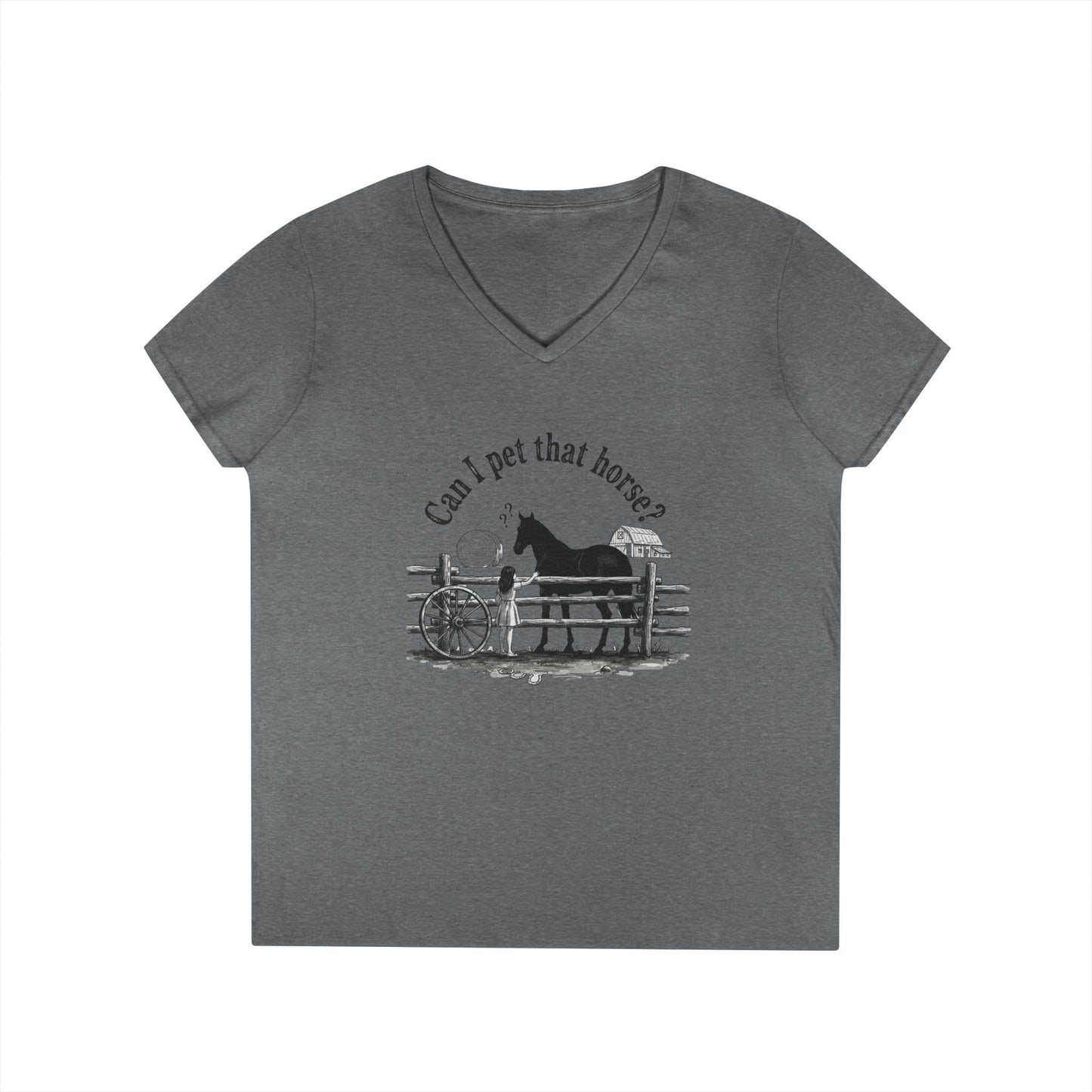 V-Neck T-Shirt Horse Lover 'Can I Pet That Horse?'