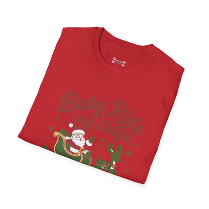 Christmas T-Shirt 'Baby ride my sleigh tonight'