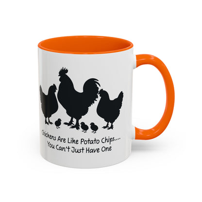 Funny Chicken Lover Coffee Mug — "Chickens Are Like Potato Chips" (11/15oz)