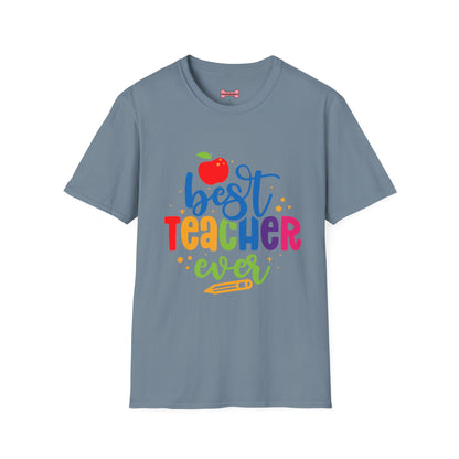T-Shirt: "Best Teacher Ever" Teacher Appreciation Gift, Thank You Teacher Tee,