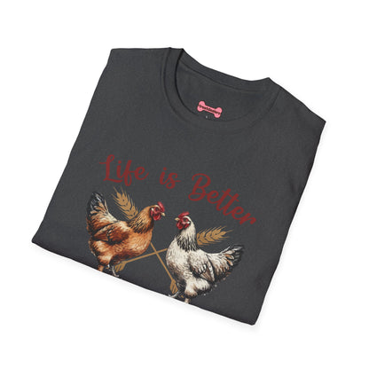 T-Shirt 'Life is better with Chickens' Funny Shirt chickens Lover Tee