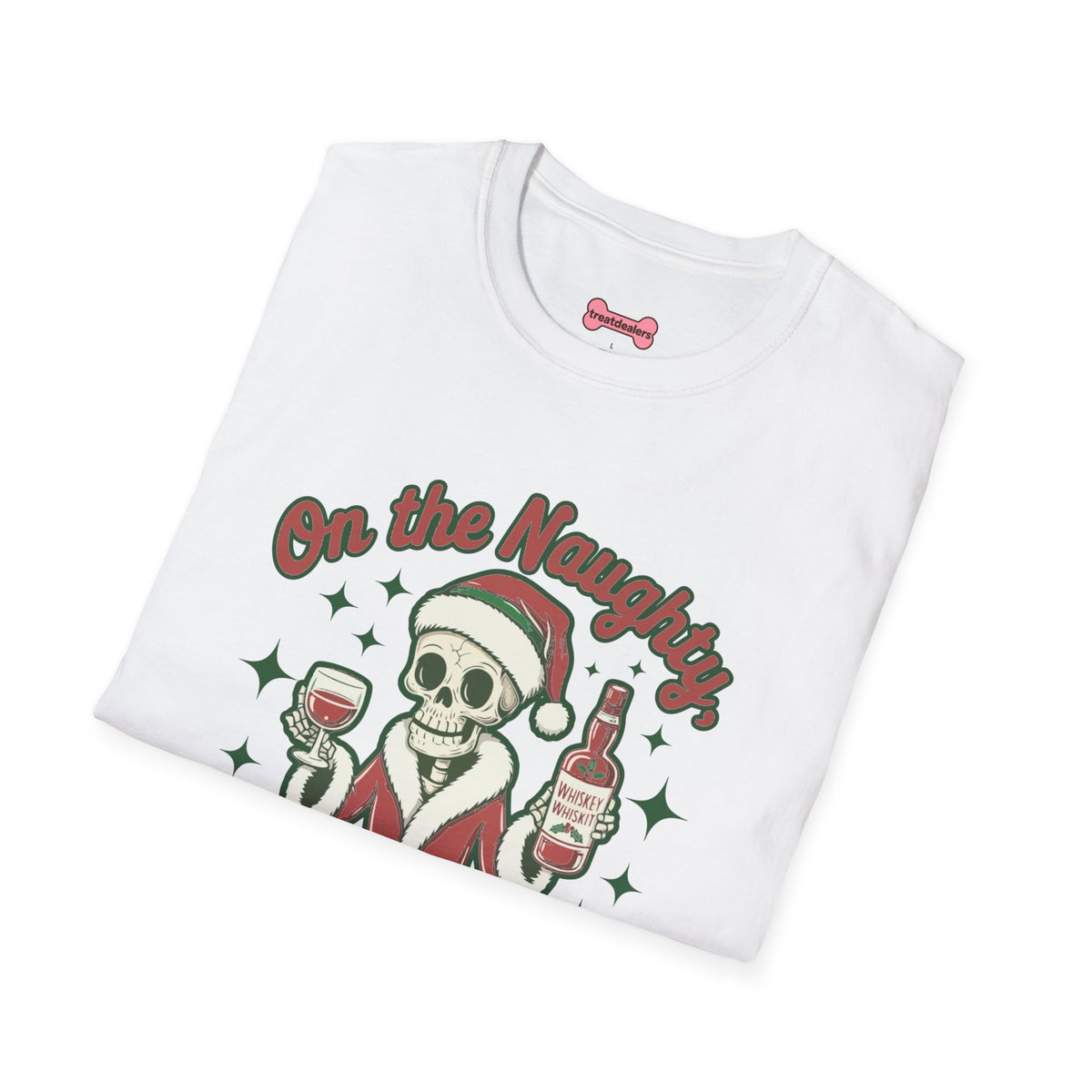 Christmas Unisex T-Shirt 'On the Naughty List and Loving It' Funny Holiday Shirt
