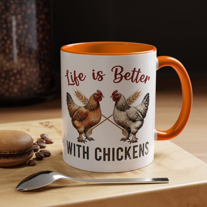Funny Chicken Lover Coffee Mug "Life is Better with Chickens" Accent Mug (11/15oz)