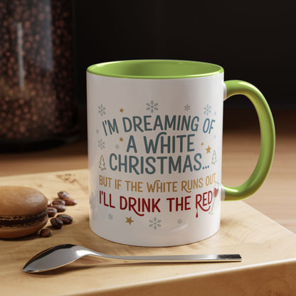 Mug  'Dreaming of a White Christmas' Fall Christmas (11oz/15oz)