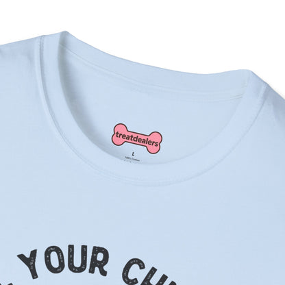 Unisex T-Shirt 'Tell your chickens I said Bk-BK-BAKAWK' Funny Shirt