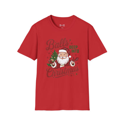Christmas T-Shirt 'Balls deep into Christmas'