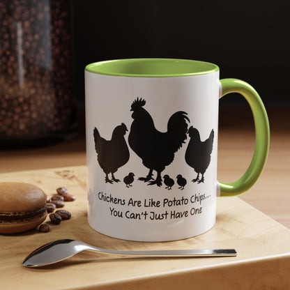 Funny Chicken Lover Coffee Mug — "Chickens Are Like Potato Chips" (11/15oz)