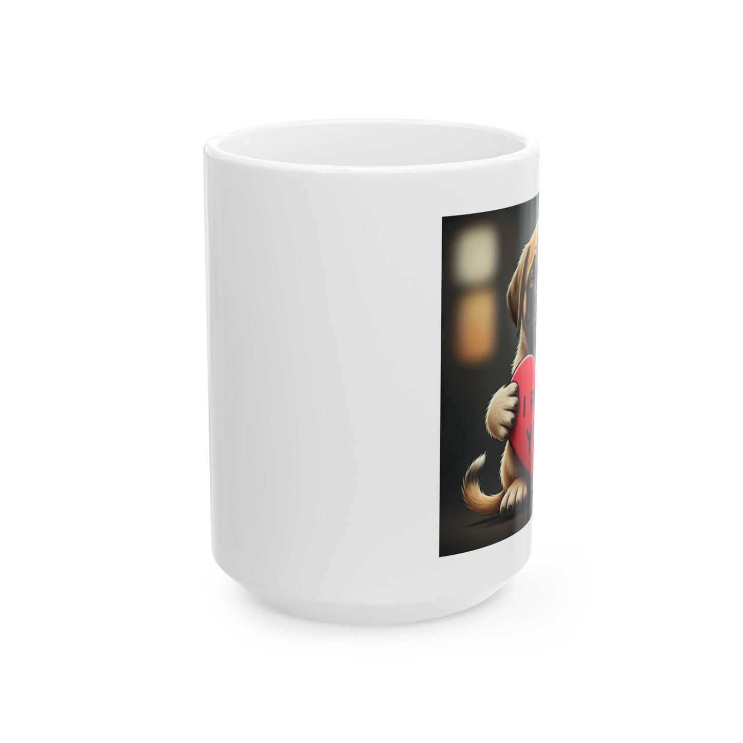 Coffee/Tea Mug: "I ruff you"  (11oz/15oz)