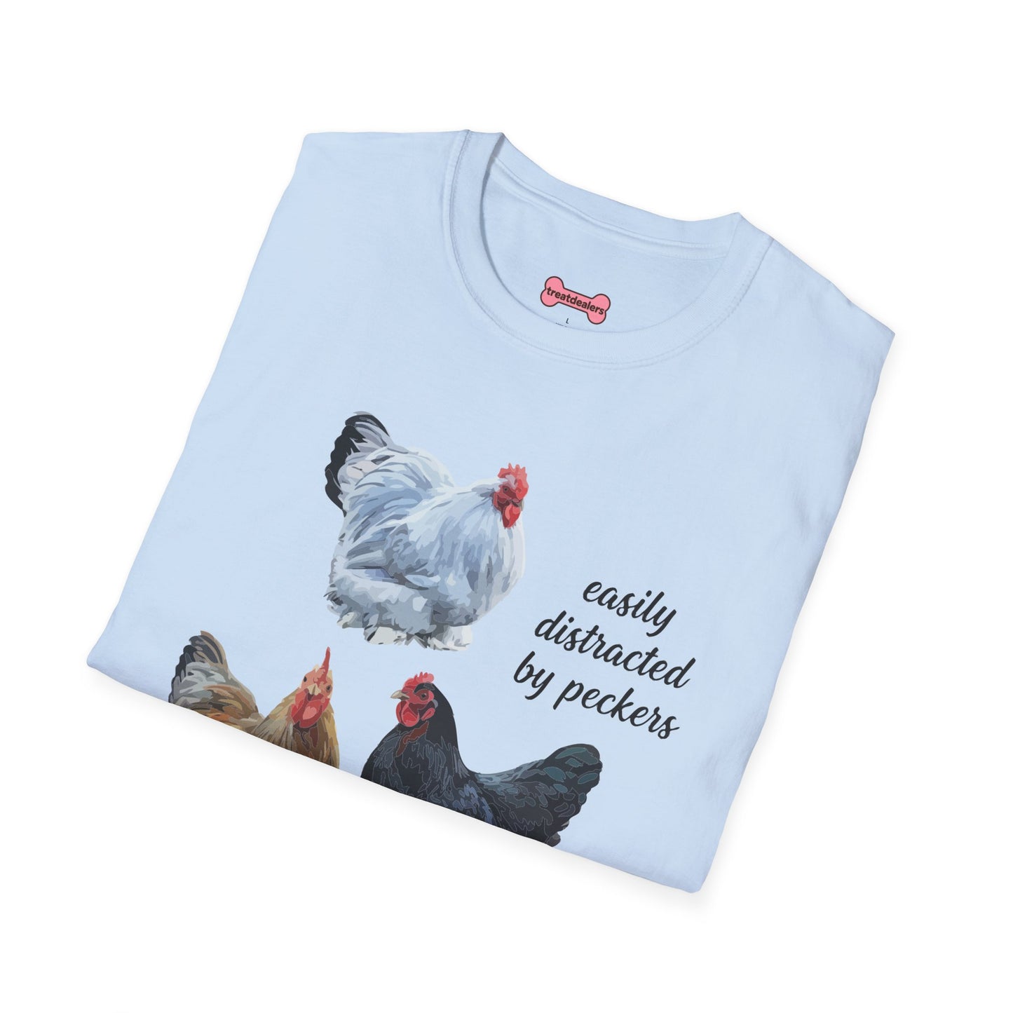 T-Shirt 'Easily Distracted By Peckers' Funny Shirt Chicken Lover Tee