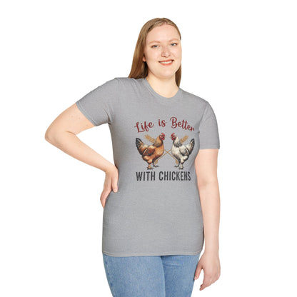 T-Shirt 'Life is better with Chickens' Funny Shirt chickens Lover Tee