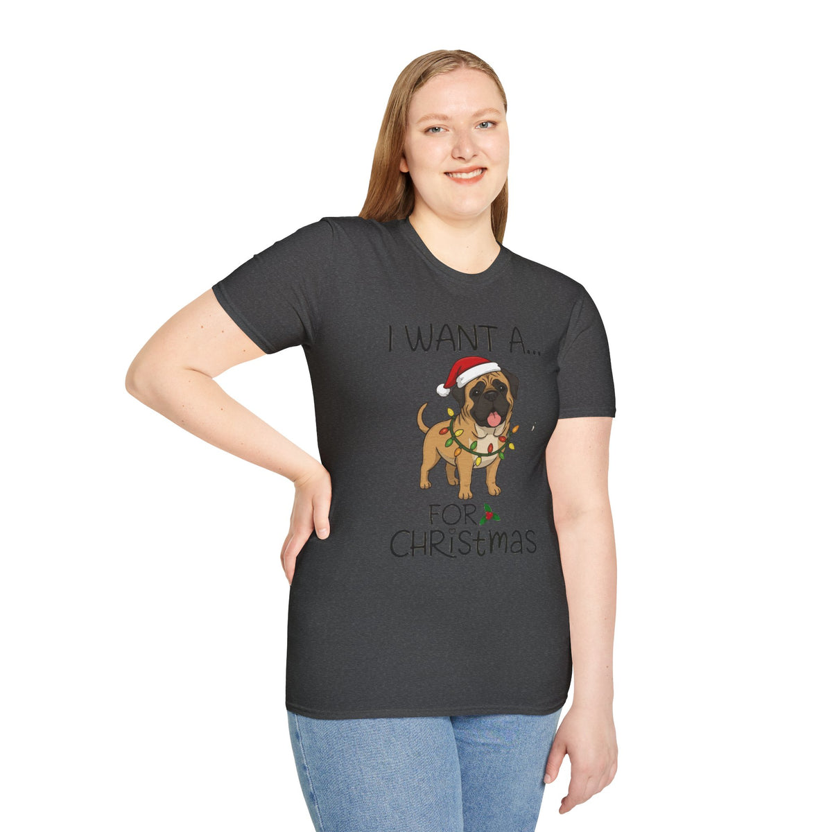 Christmas Unisex T-Shirt 'I want a English Mastiff for Christmas' Funny Holiday Shirt