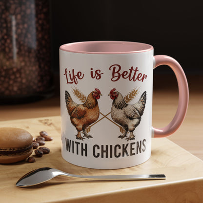 Funny Chicken Lover Coffee Mug "Life is Better with Chickens" Accent Mug (11/15oz)