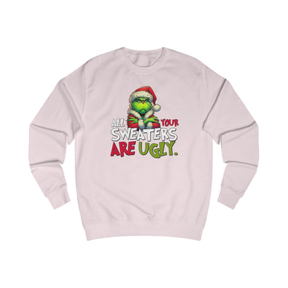 Grinch "All Your Sweaters Are Ugly" Christmas Sweater