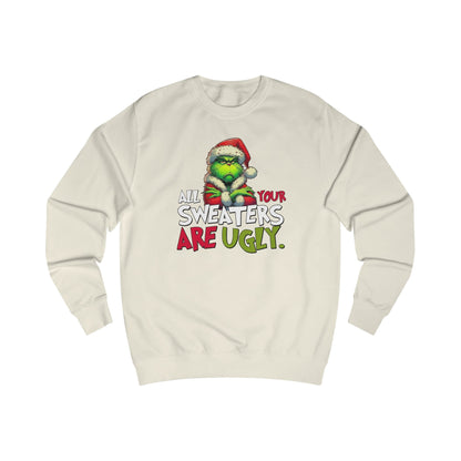 Grinch "All Your Sweaters Are Ugly" Christmas Sweater