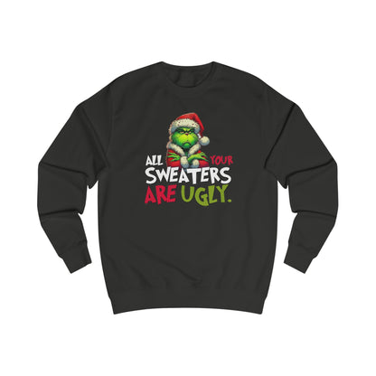 Grinch "All Your Sweaters Are Ugly" Christmas Sweater