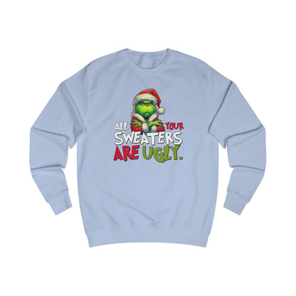 Grinch "All Your Sweaters Are Ugly" Christmas Sweater