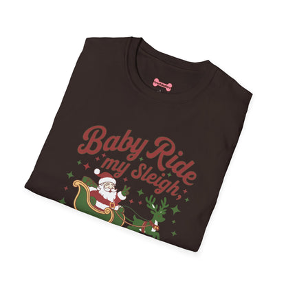 Christmas T-Shirt 'Baby ride my sleigh tonight'
