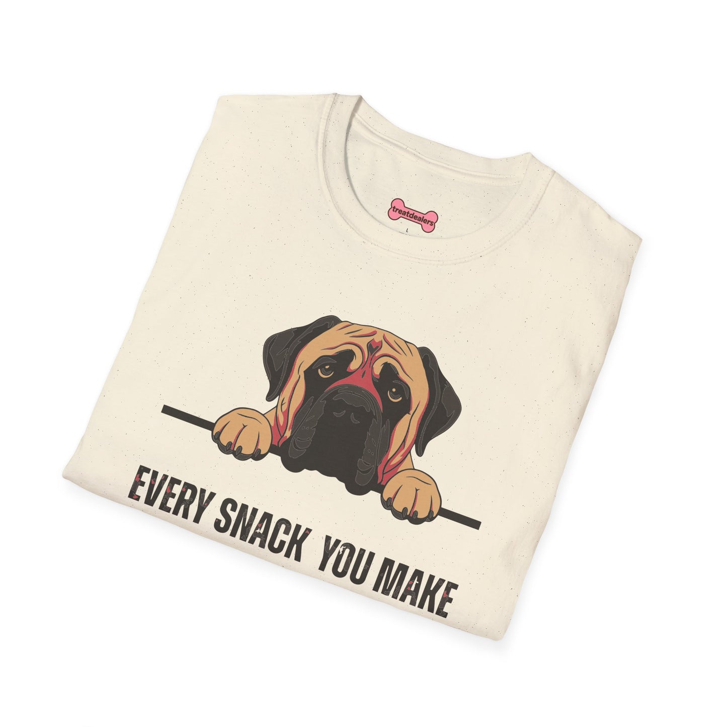 T-Shirt 'Every Snack You Make - English Mastiff ' Funny Shirt English Mastiff Dog Lover Tee