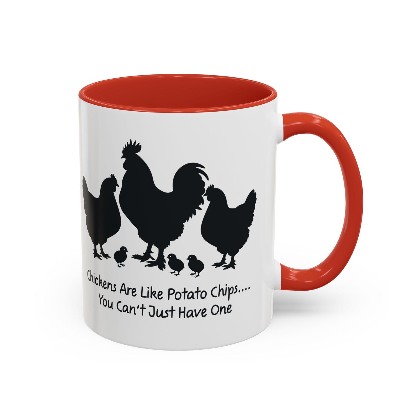 Funny Chicken Lover Coffee Mug — "Chickens Are Like Potato Chips" (11/15oz)