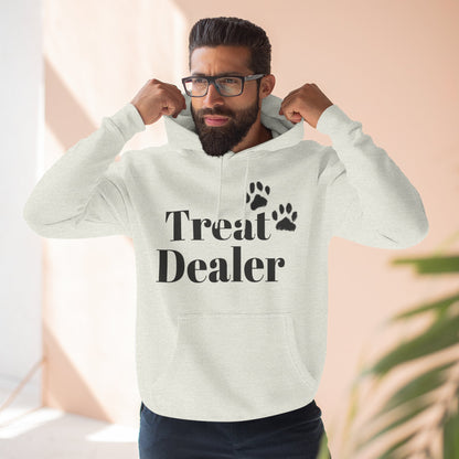 Fleece Hoodie: "Treat Dealer"