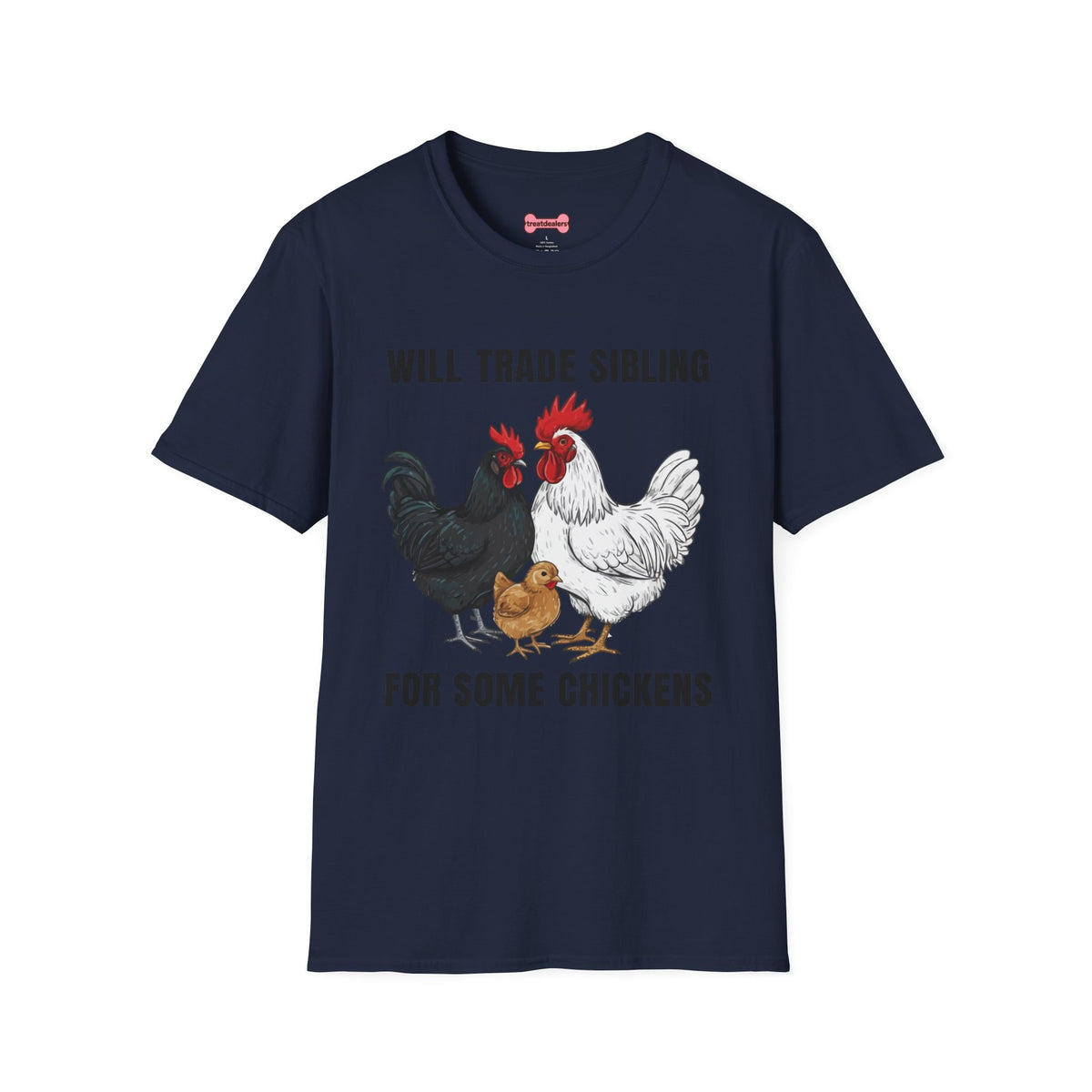 T-Shirt 'Will Trade Sibling For Some Chickens' Funny Shirt Chicken Lover Tee