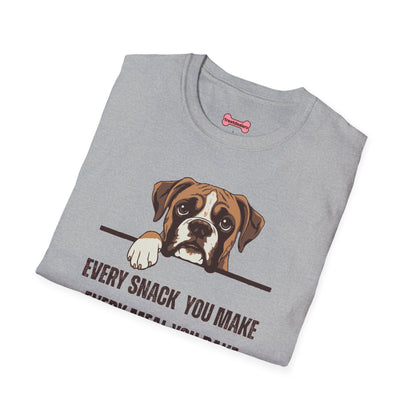 T-Shirt 'Every Snack you make - Boxer' Funny Shirt Boxer Dog Lover Tee