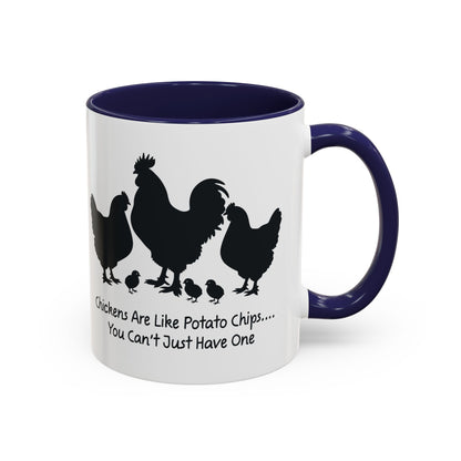 Funny Chicken Lover Coffee Mug — "Chickens Are Like Potato Chips" (11/15oz)