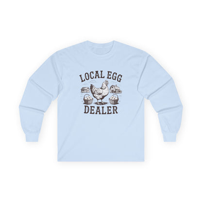 "Local Egg Dealer" Funny Chicken Long-Sleeve Shirt