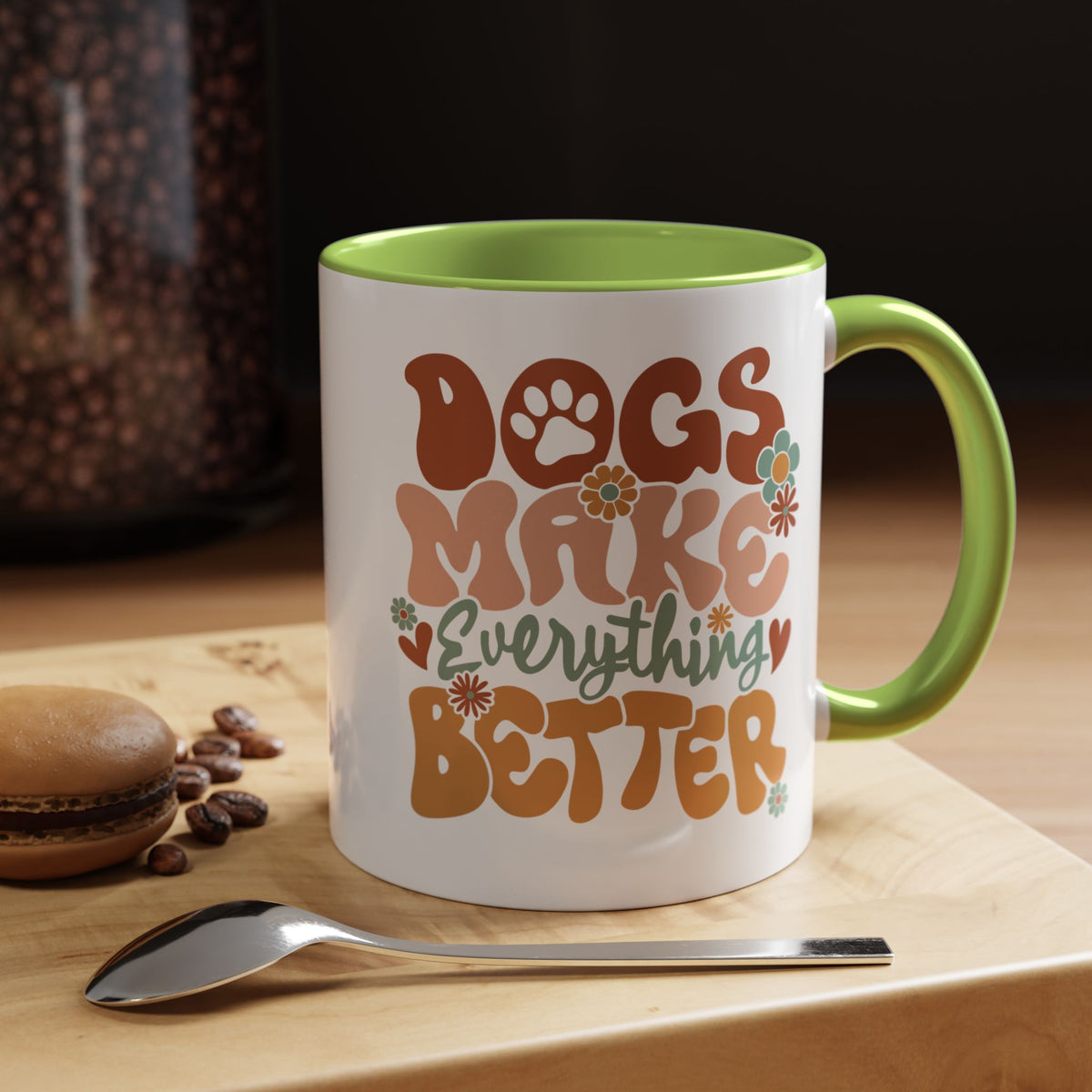 Coffee Mug 'Dogs Make Everything Better' Funny (11oz/15oz)