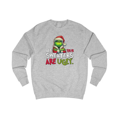 Grinch "All Your Sweaters Are Ugly" Christmas Sweater