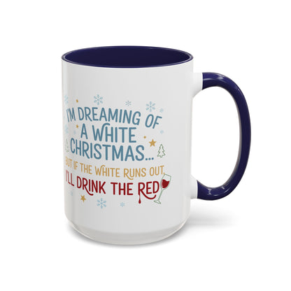 Mug  'Dreaming of a White Christmas' Fall Christmas (11oz/15oz)