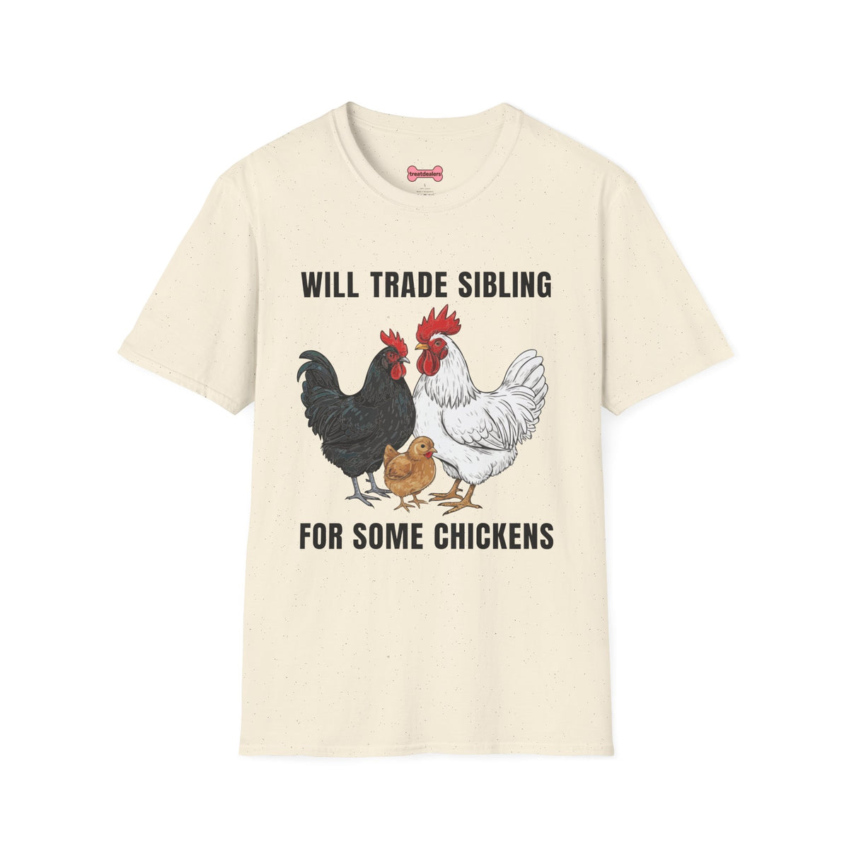 T-Shirt 'Will Trade Sibling For Some Chickens' Funny Shirt Chicken Lover Tee