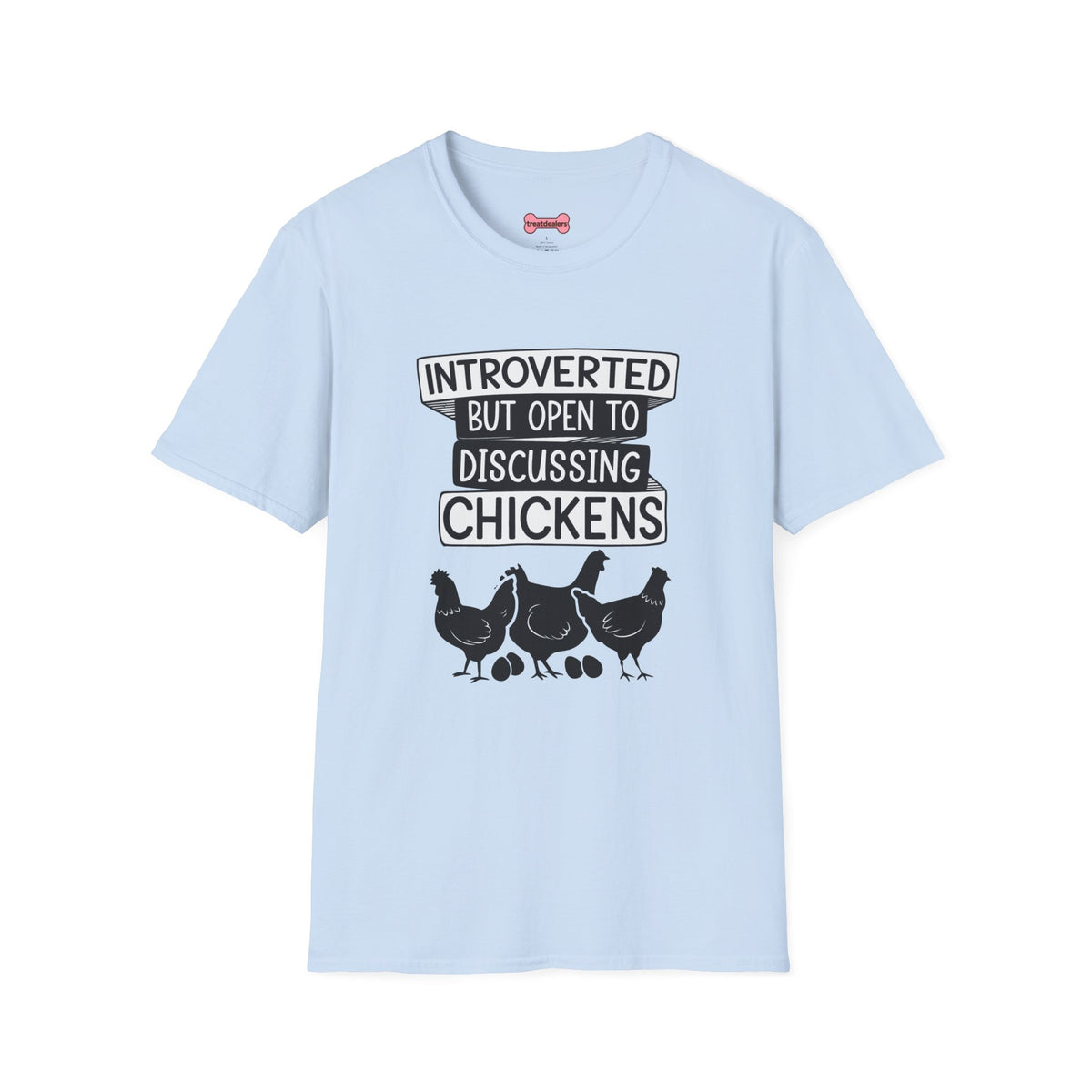 T-Shirt 'Introverted But Open to Discussing Chickens' Funny Shirt chickens Lover Tee