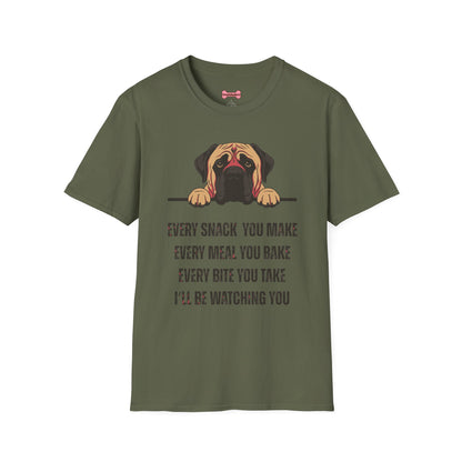 T-Shirt 'Every Snack You Make - English Mastiff ' Funny Shirt English Mastiff Dog Lover Tee
