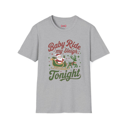 Christmas T-Shirt 'Baby ride my sleigh tonight'