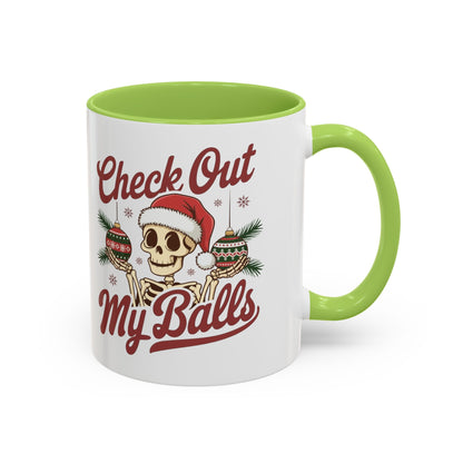 Mug  'Check out my balls' Christmas (11oz/15oz)