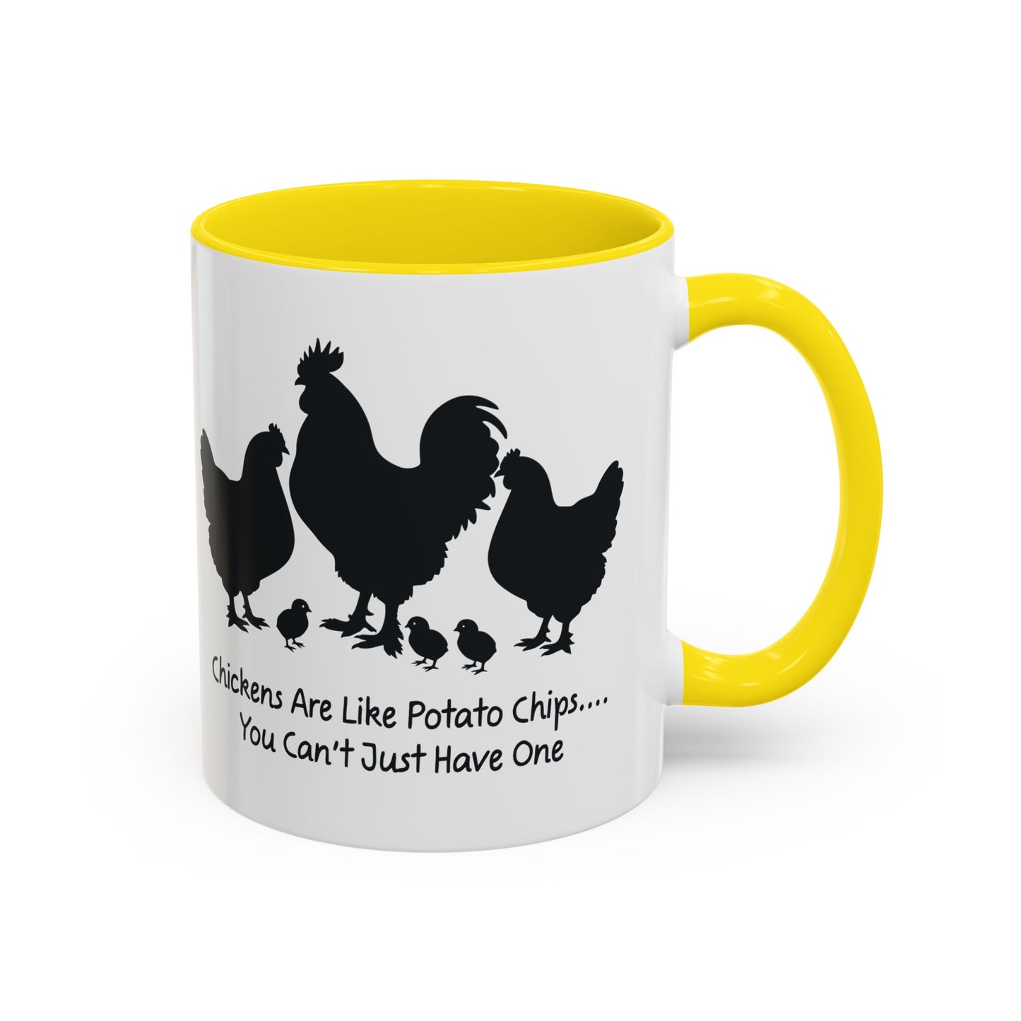 Funny Chicken Lover Coffee Mug — "Chickens Are Like Potato Chips" (11/15oz)